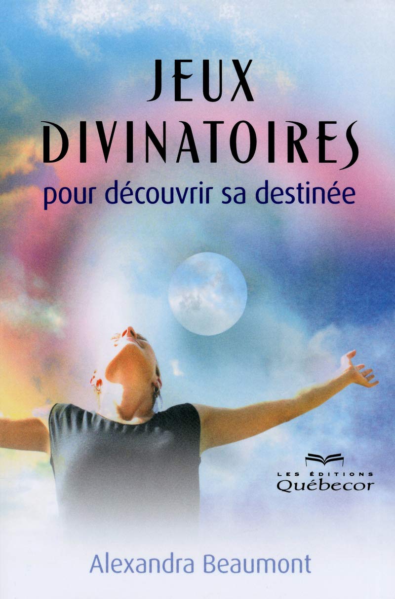 Jeux divinatoires pour découvrir sa destinée Religion & Esotericism