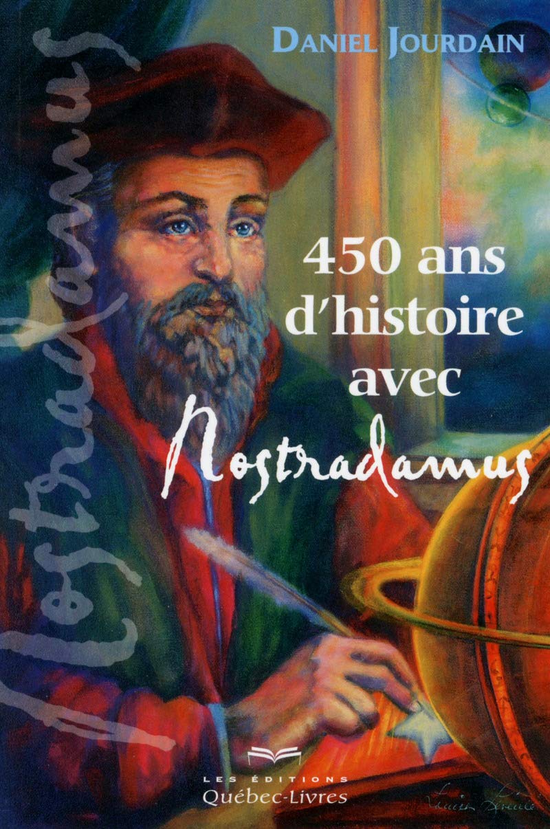 450 ans d'histoire avec Nostradamus 2ed book