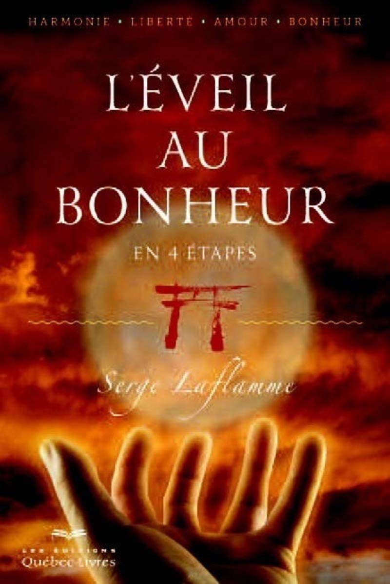 L'éveil au bonheur: En 4 étapes book