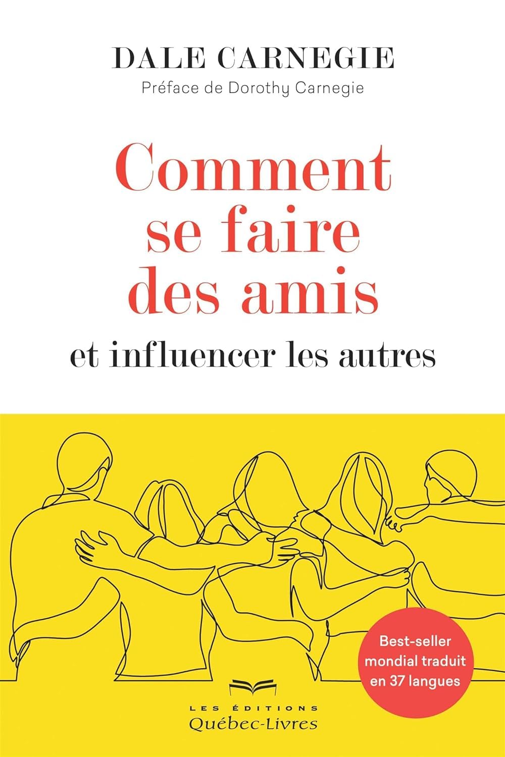 Comment Se Faire des Amis et Influencer les Autres Cinquième Édition Books