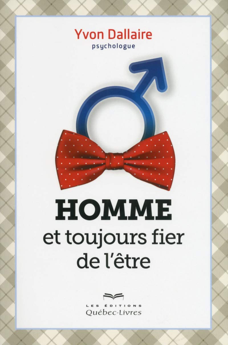 Homme et toujours fier de l'être (2e édition augmentée) book