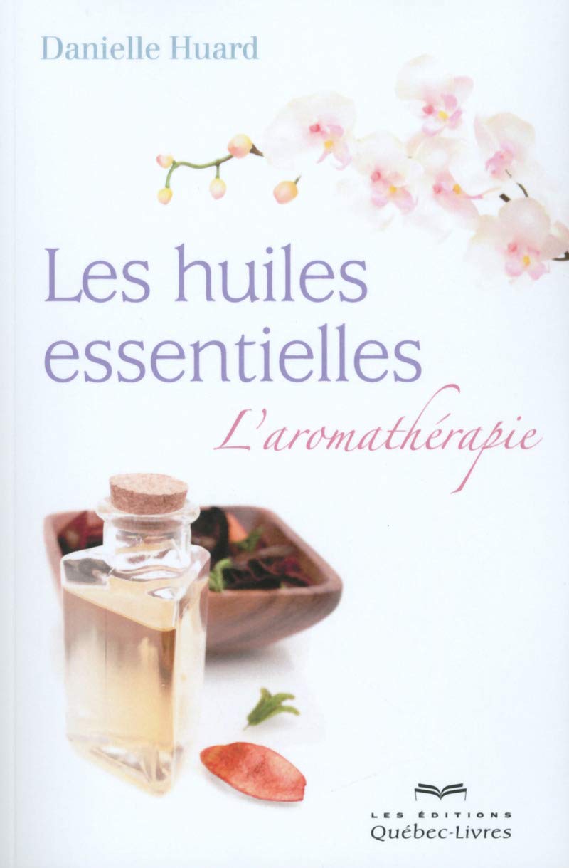 Les huiles essentielles - L'aromathérapie book