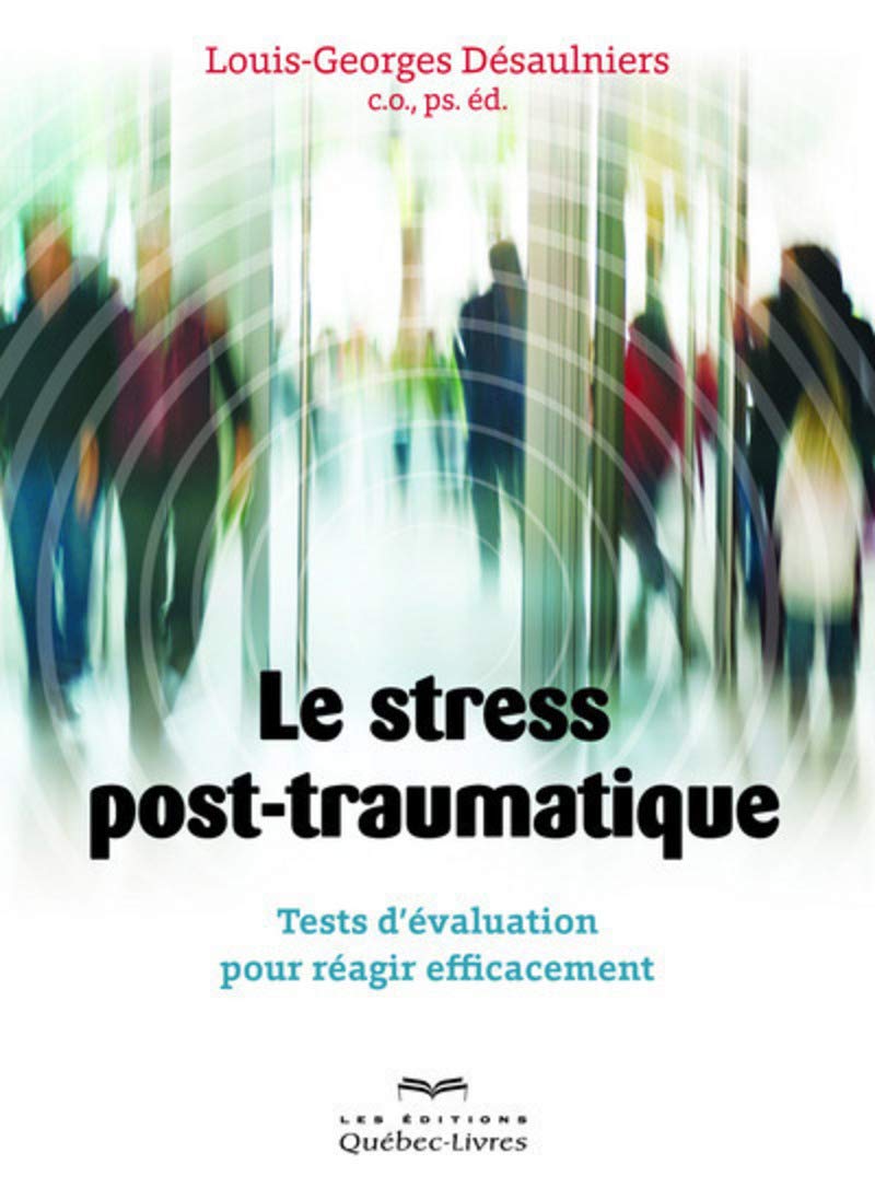 Le stress post-traumatique book