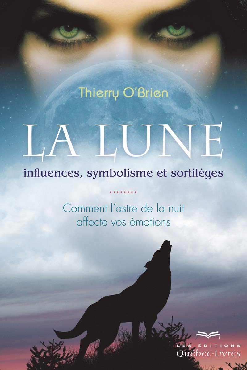 La lune : influences, symbolisme et sortilèges Reference Books
