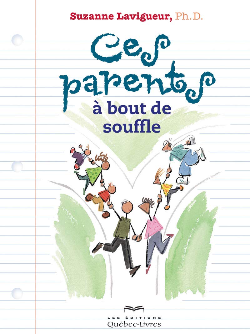 Ces parents à bout de souffle (6e édition) Parents & Children