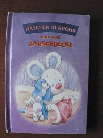 Häschen Blauohr und seine Zauberdecke Books