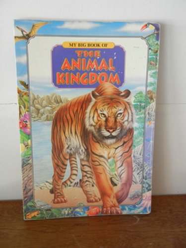 The Animal Kingdom (My Big Book of) Books