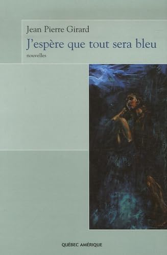 J'espère que tout sera bleu Books