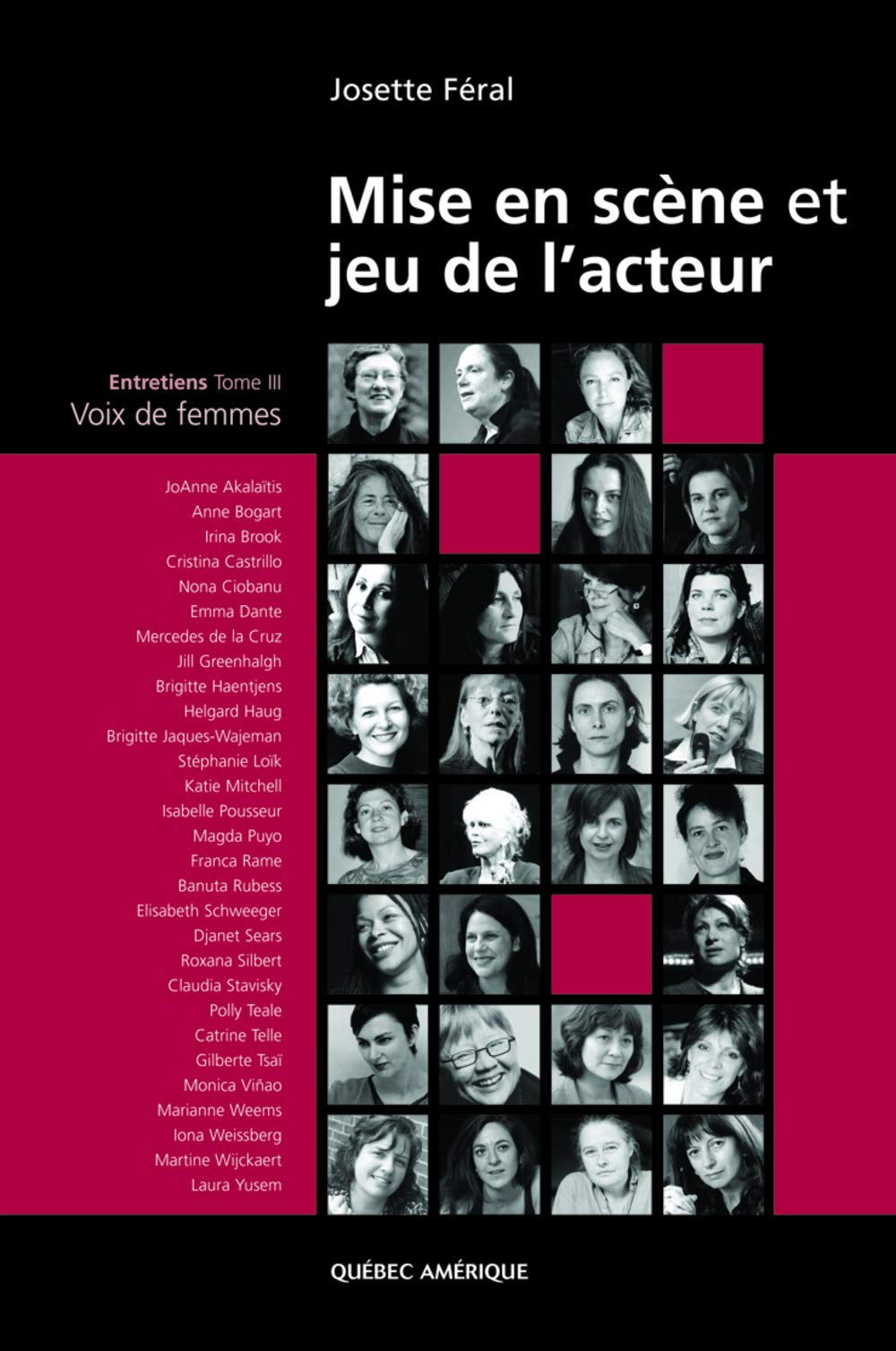 Mise en scène et Jeu de l'acteur: Entretiens, Tome 3, Voix de femmes Books