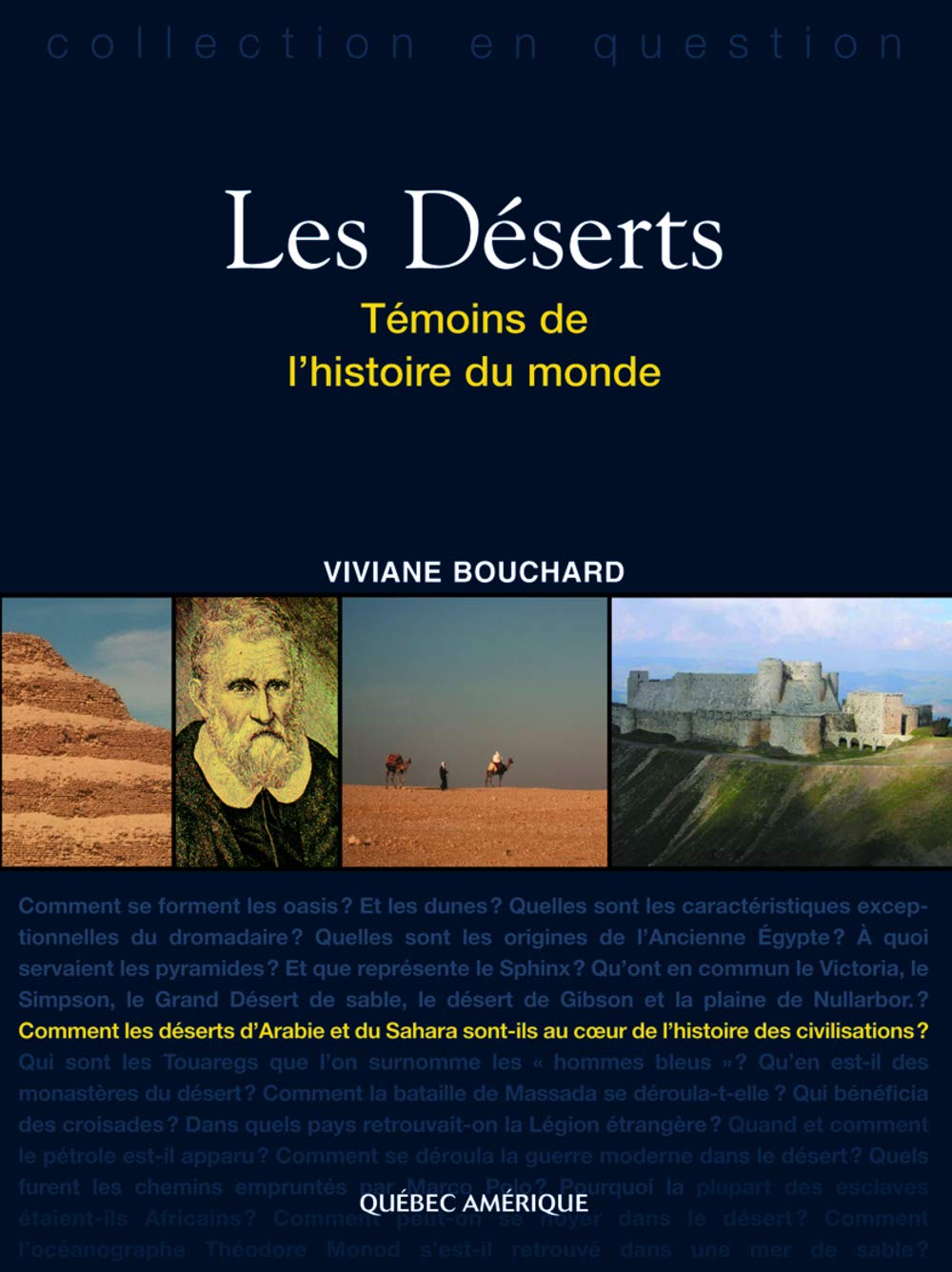 Les déserts: Témoins de l'histoire du monde book