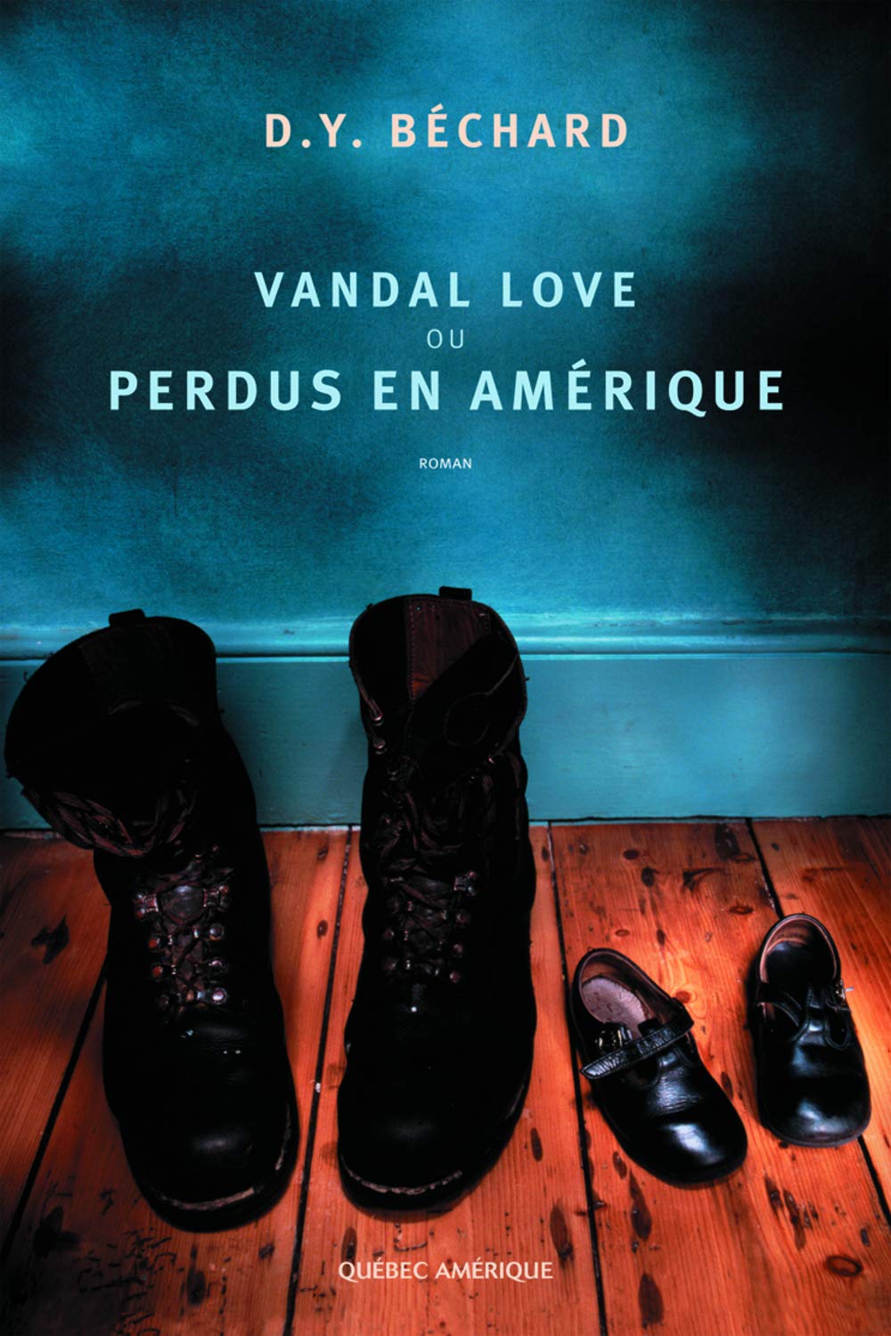 Vandal Love ou Perdus en Amérique book