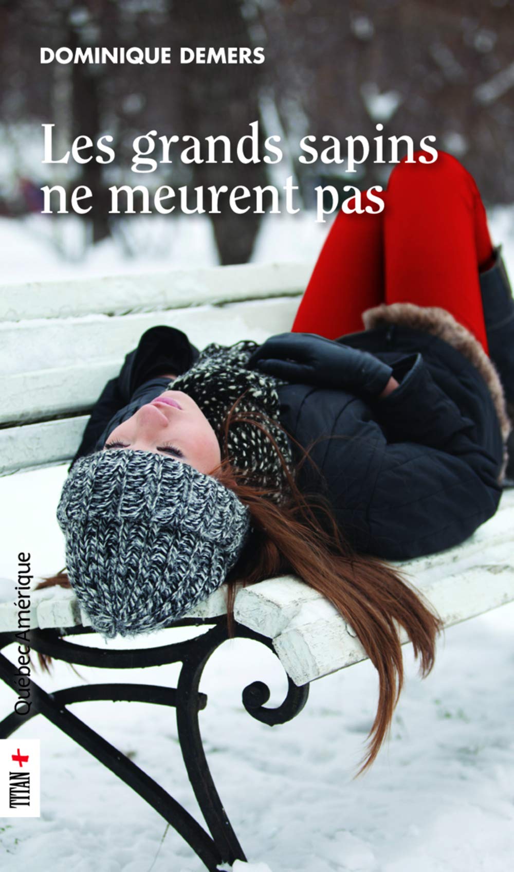 Marie-lune t 02 les grands sapins ne meurent pas book