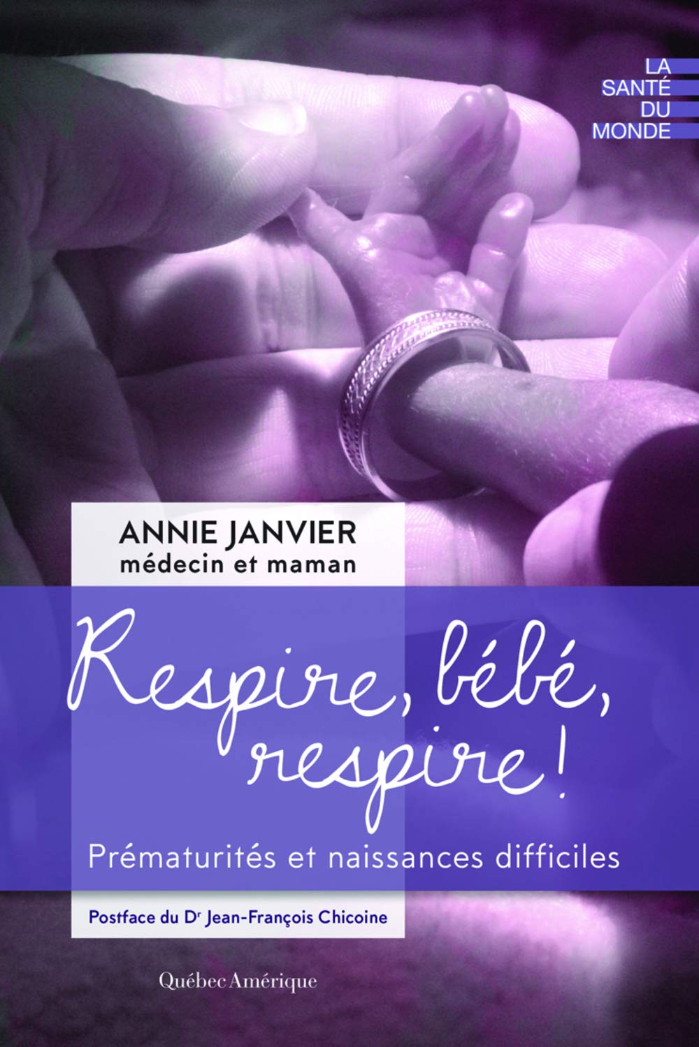 Respire, Bebe, Respire! : Prematurites et Naissances Difficiles book