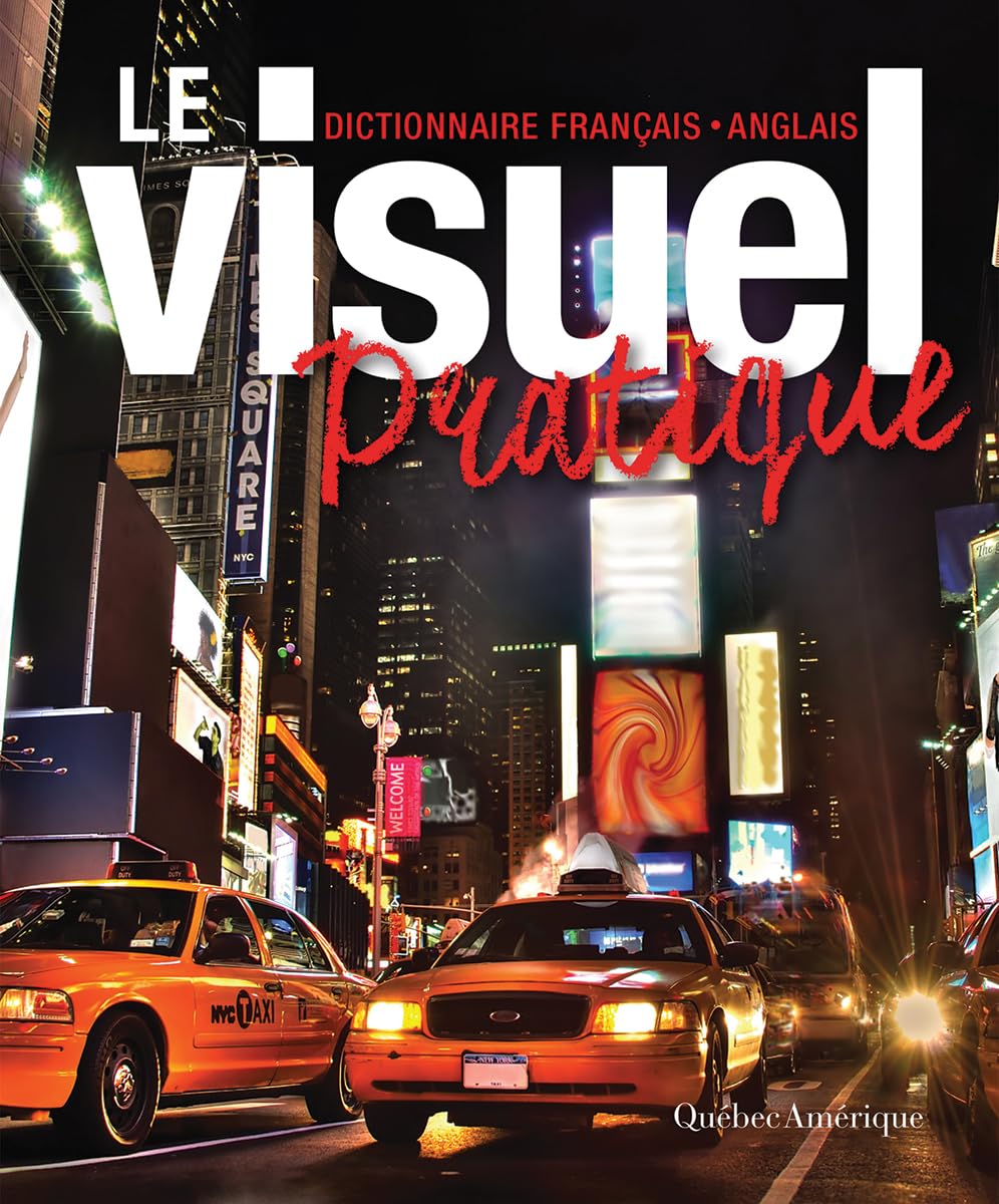 Le Visuel Pratique: Dictionnaire Français-anglais General education