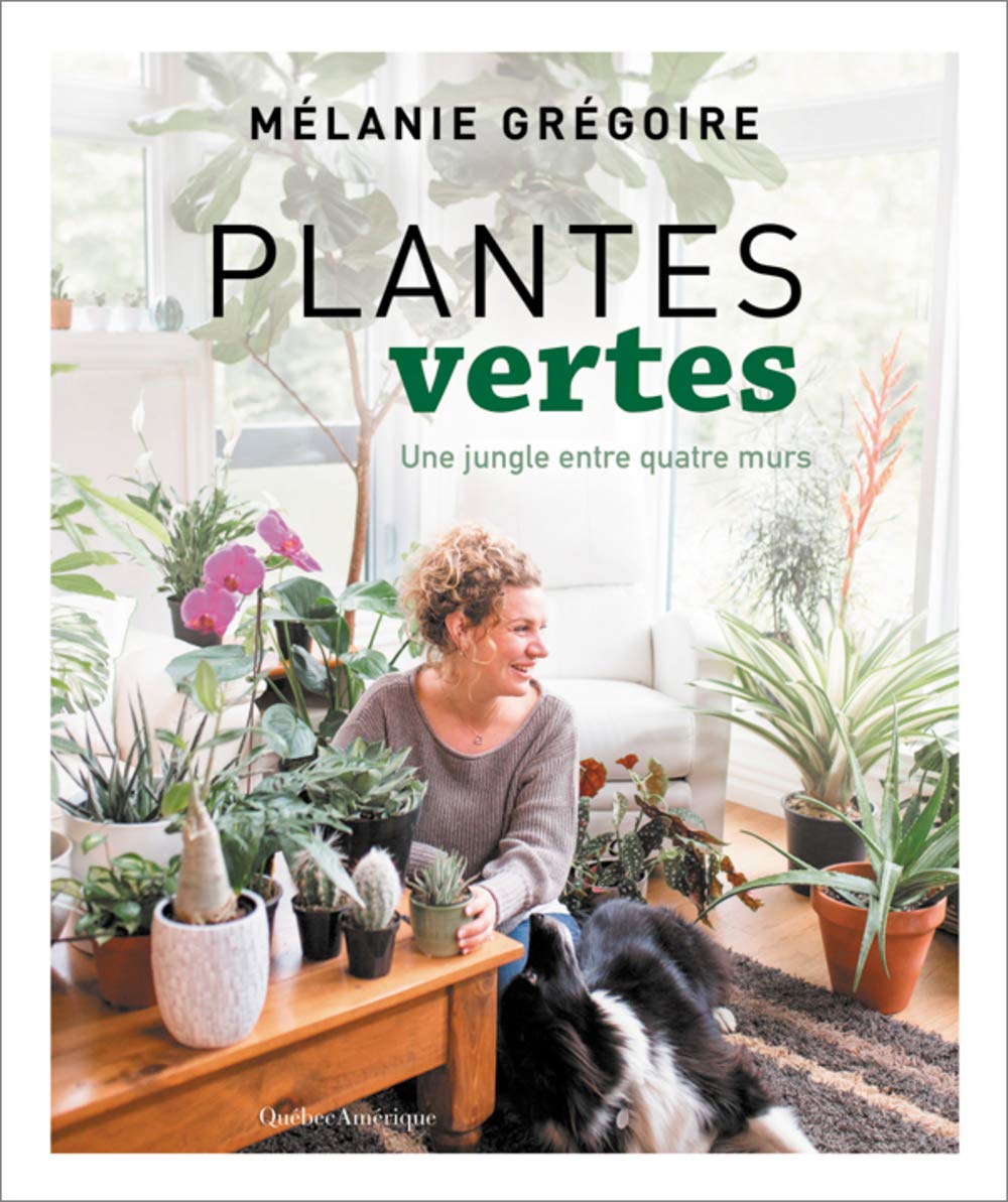 Plantes vertes: Une jungle entre quatre murs Books