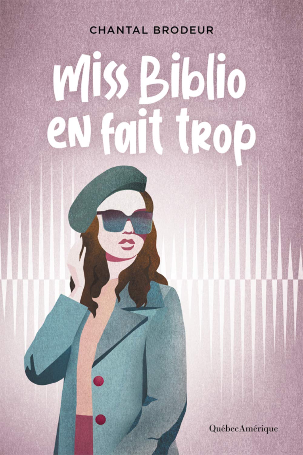 Miss Biblio en fait trop book