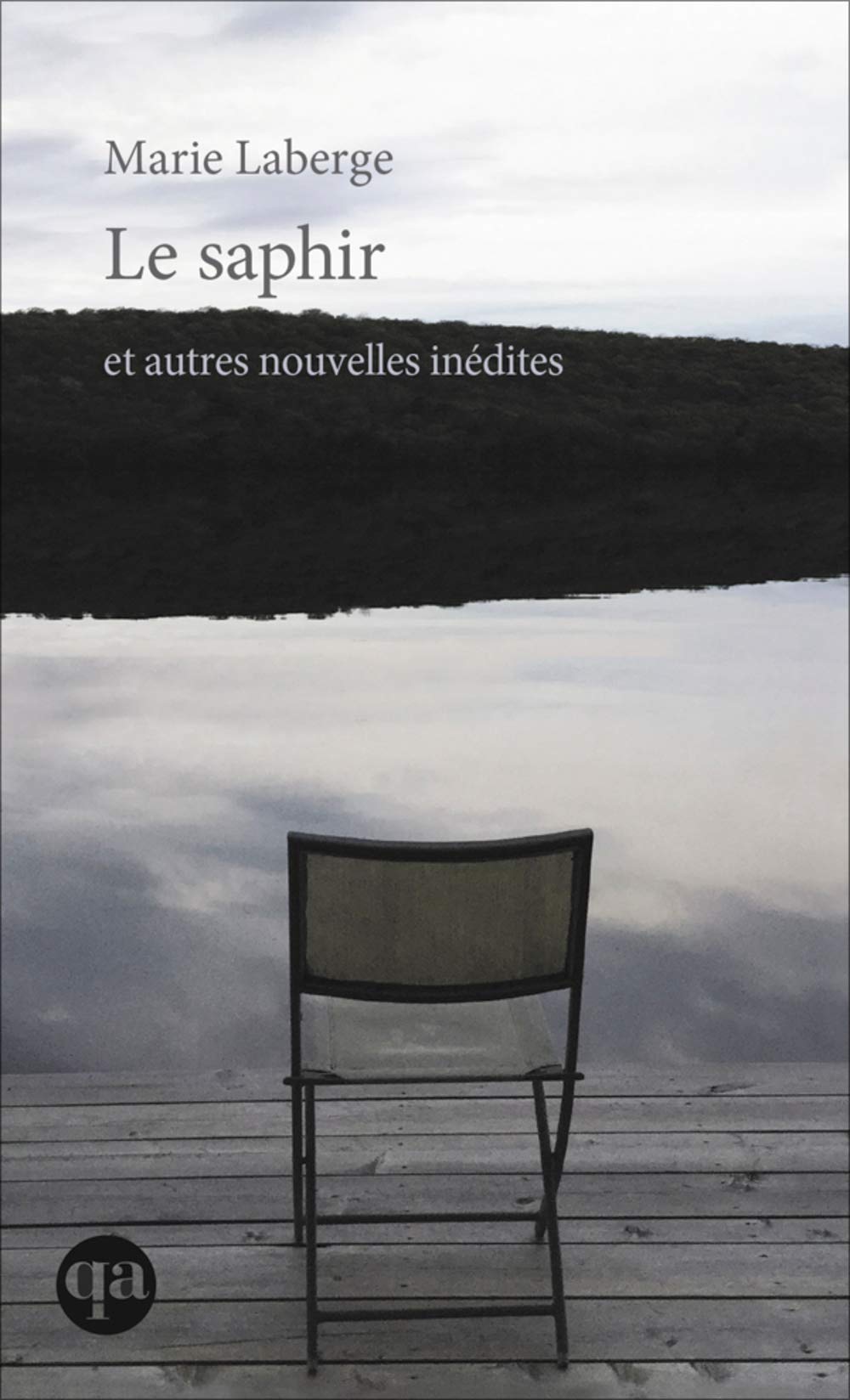 Le saphir et autres nouvelles inédites book