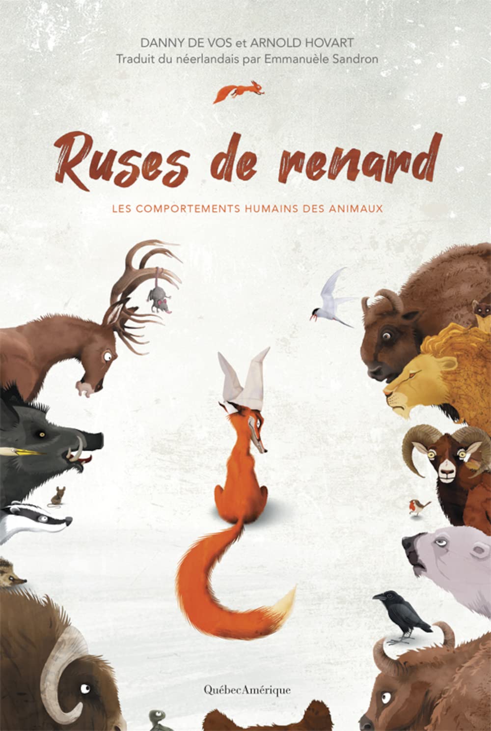 Ruses de renard: Les comportements humains des animaux book