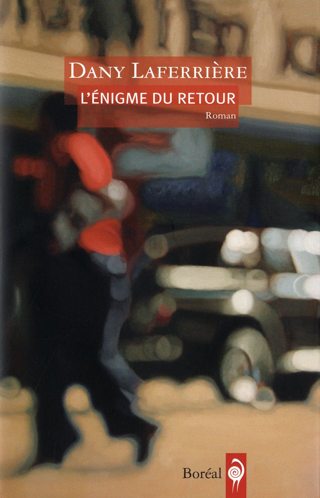 Dany Laferriere: L'enigme du retour Books