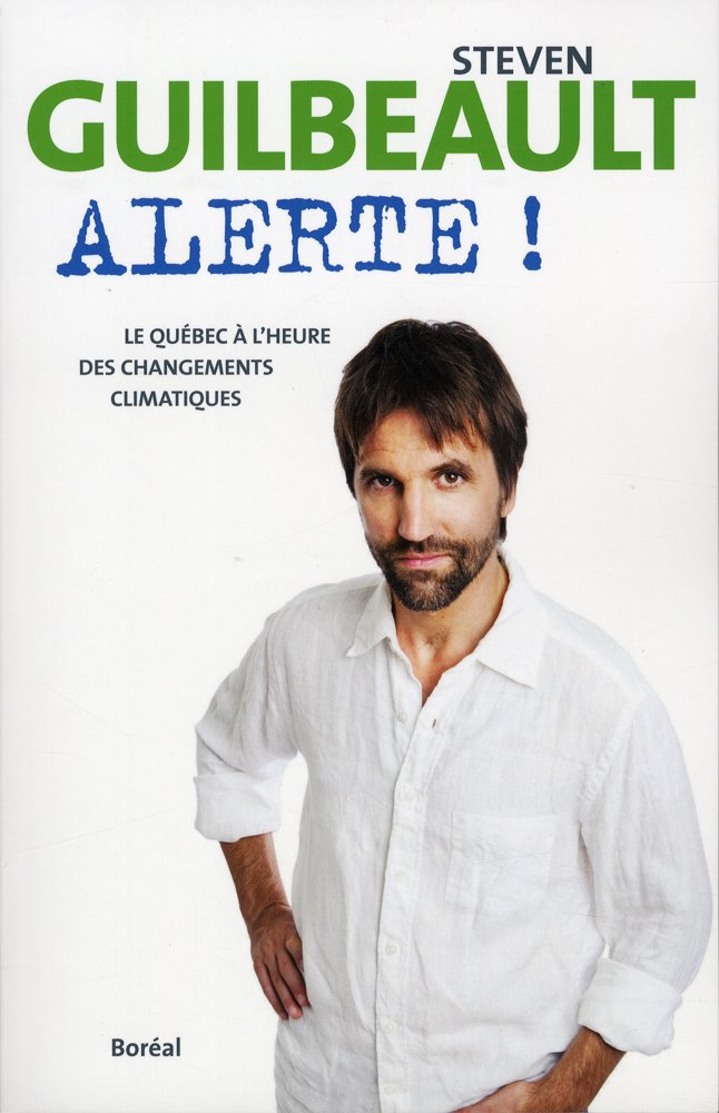 Alerte! le Québec à l'heure des changements climat book