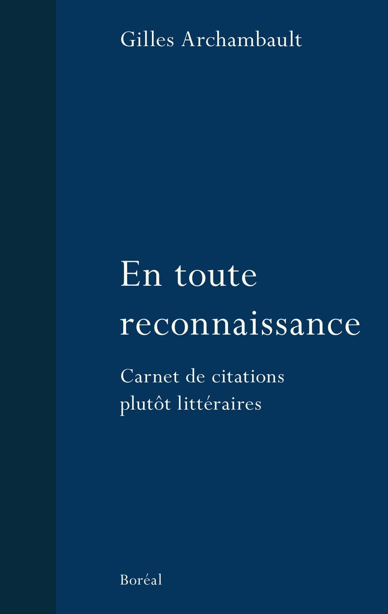 En toute reconnaissance - Carnet de citations plutôt littéraires book