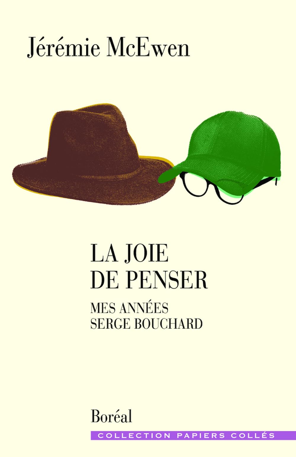 La joie de penser - Mes années Serge Bouchard book