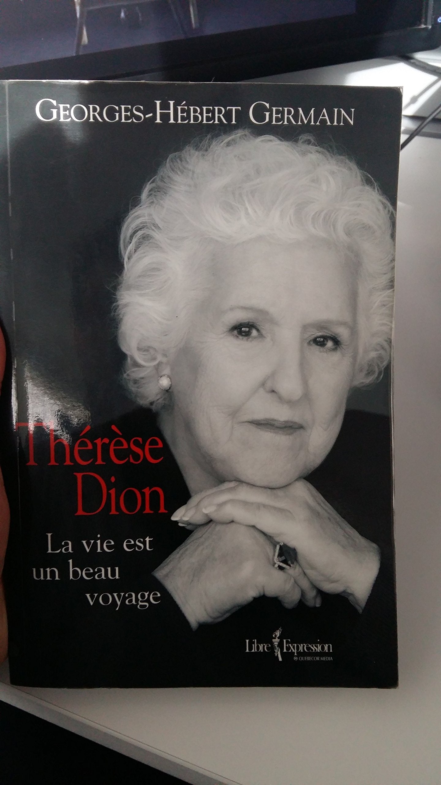 Therese dion. la vie est un beau voyage book