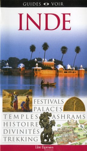 Inde. Festivals, Palaces, Temples, Ashrams, Histoire, Divinités, Trekking book