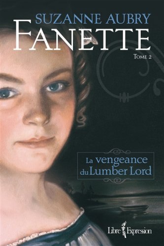 Fanette v 02 la vengeance de lumber lord book