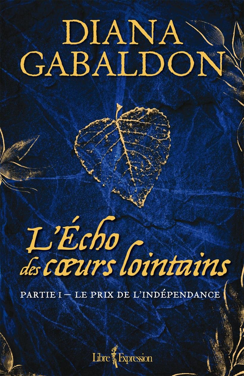 Écho des coeurs lointains: Partie 1 - Le prix de l'indépendance book