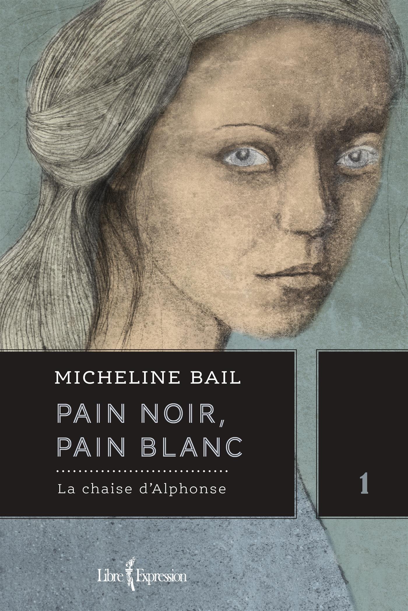 Pain noir, pain blanc v 01 la chaise d'alphonse book
