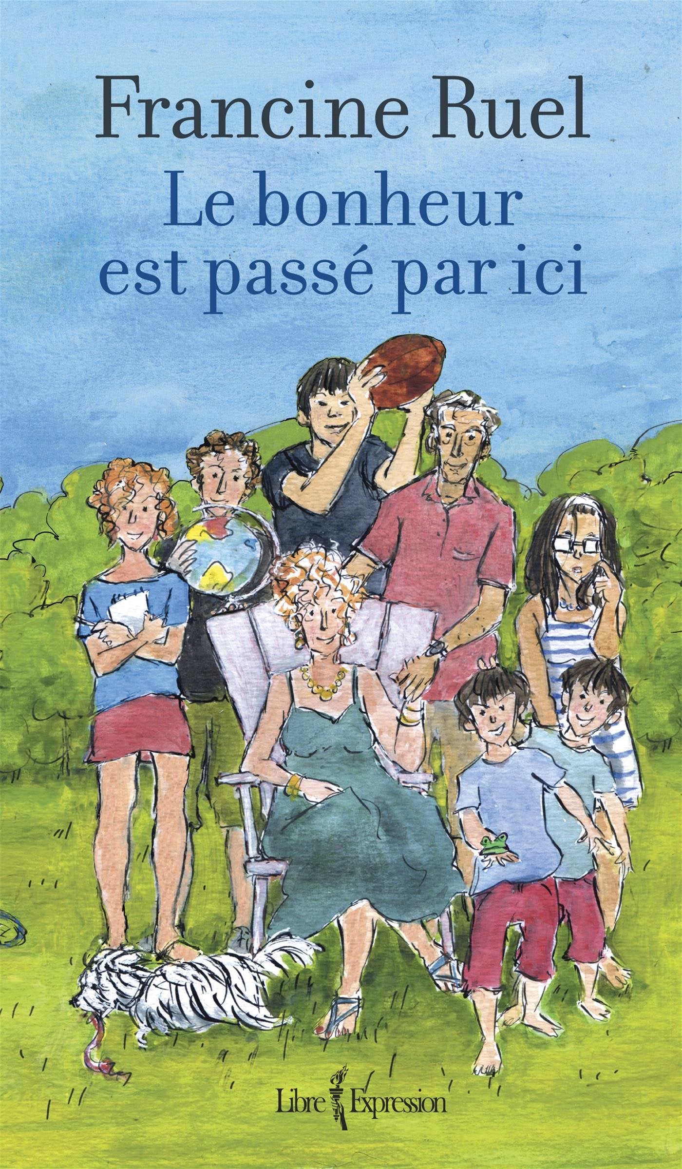 LE BONHEUR EST PASSE PAR ICI Contemporary literature