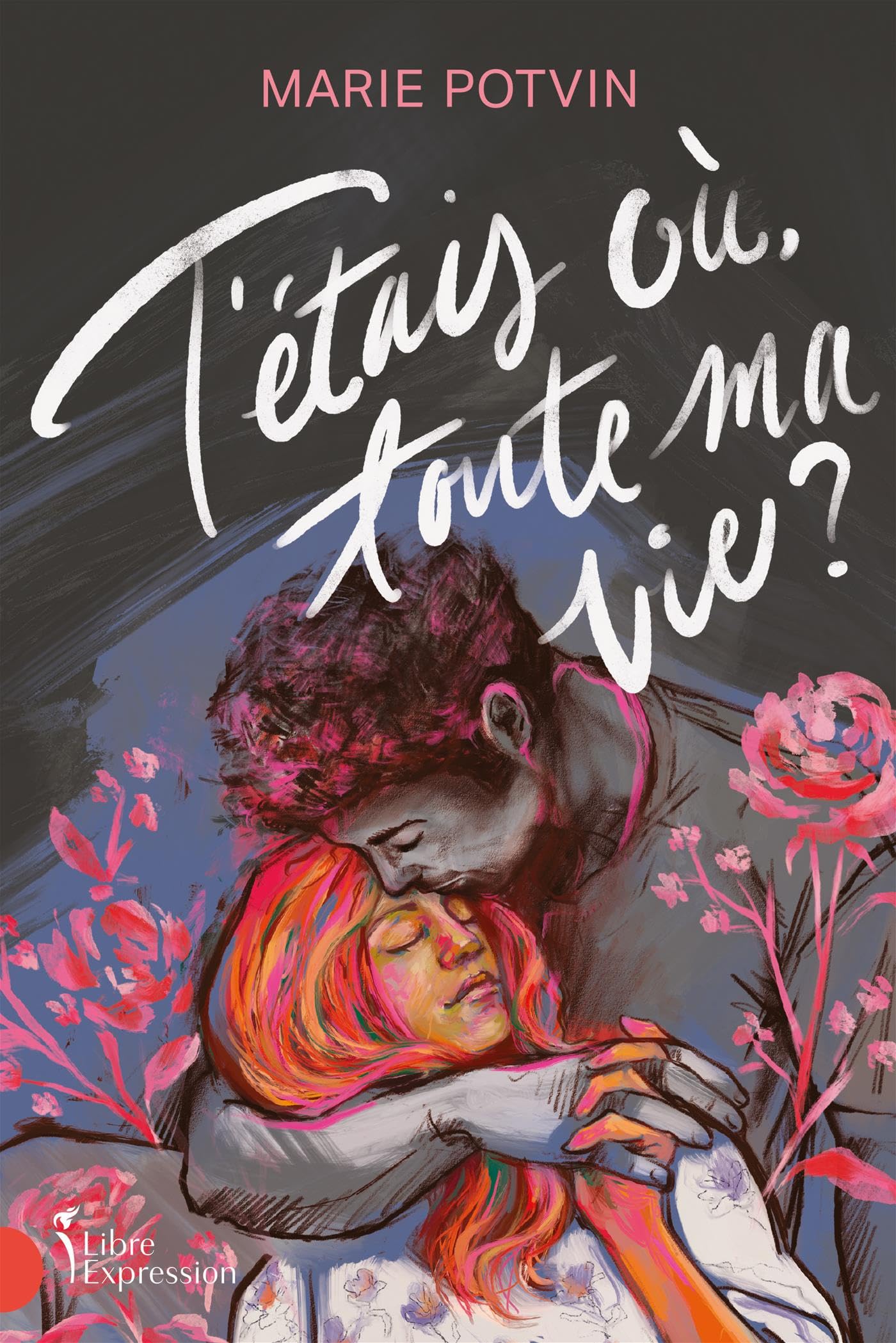 T'étais où toute ma vie ? book