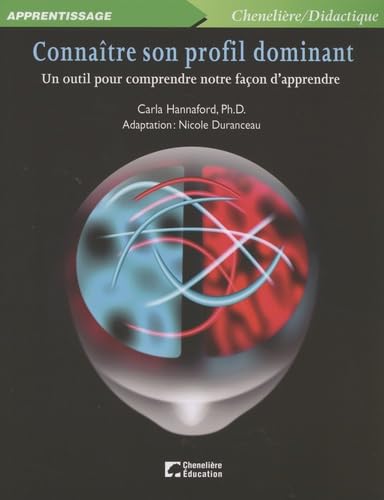 CONNAITRE SON PROFIL DOMINANT: Un outil pour comprendre notre façon d'apprendre Books