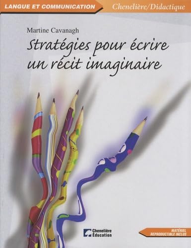 Stratégies pour écrire un récit imaginaire book