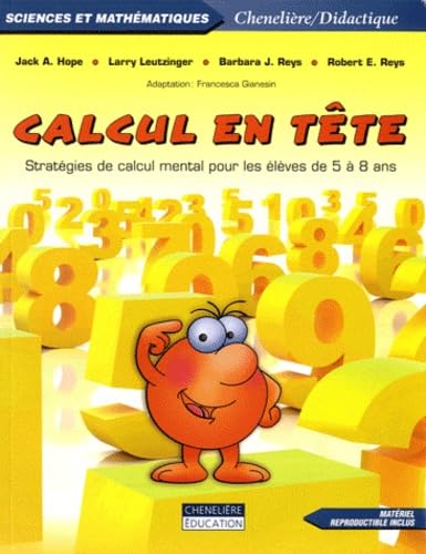 Calcul en tête: Stratégies de calcul mental pour les élèves de 5 à 8 ans book