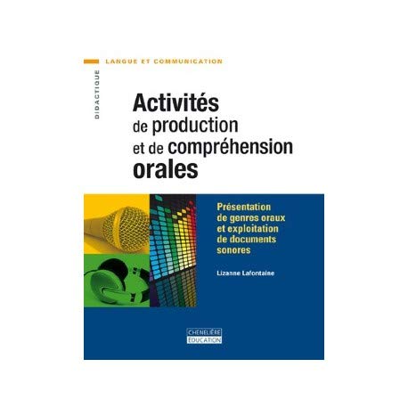 Activites de production et de comprehension orale book
