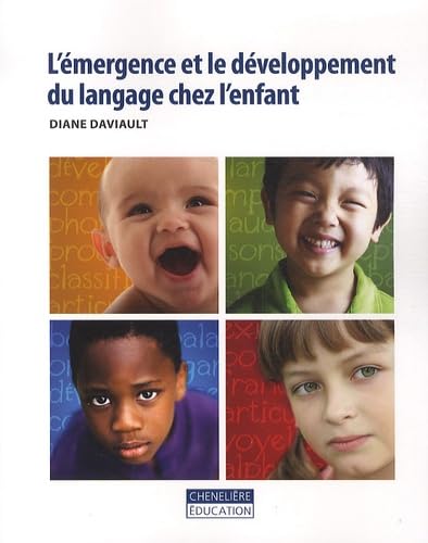 L'émergence et le développement du langage chez l'enfant book