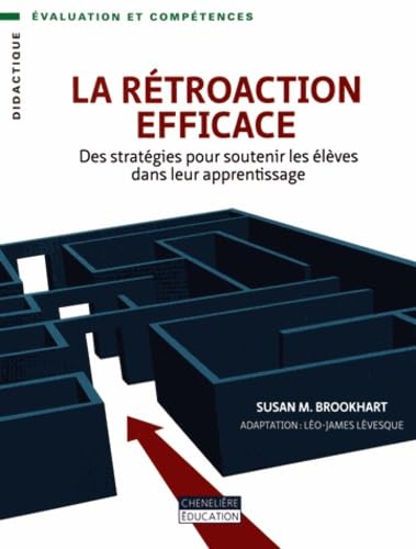 La rétroaction efficace: Des stratégies pour soutenir les élèves dans leur apprentissage book