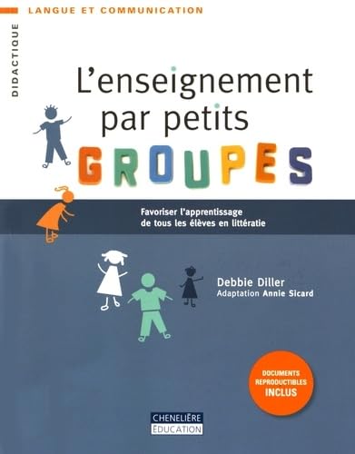 L'enseignement par petits groupes: Favoriser l'apprentissage de tous les élèves en littératie Study Guides