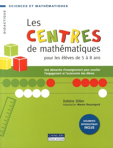 CENTRES DE MATHEMATIQUES: Une démarche d'enseignement pour susciter l'engagement et l'autonomie des élèves Non-fiction
