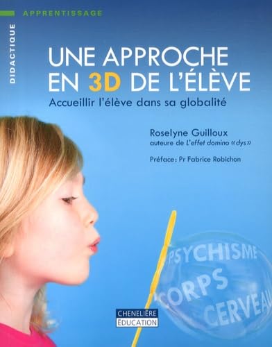 Une approche en 3D de l'élève: Accueillir l'élève dans sa globalité book