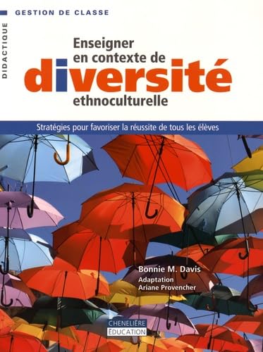 Enseigner en contexte de diversité ethnoculturelle: Stratégies pour favoriser la réussite de tous les élèves book