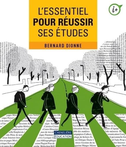 L'essentiel pour réussir ses études Business, Finance & Career