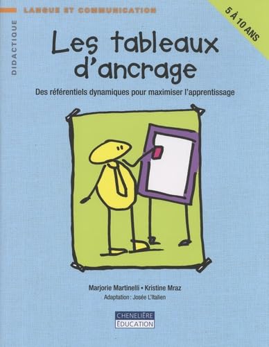 Les tableaux d'ancrage: Des référentiels dynamiques pour maximiser l'apprentissage book