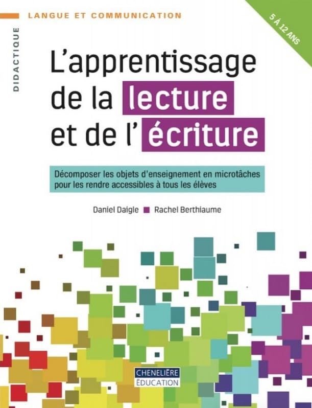 L'apprentissage de la lecture et de l'écriture: Décomposer les objets d'enseignement en microtâches pour les rendre accessibles à tous les élèves book