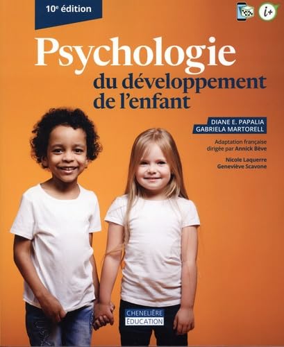 PSYCHOLOGIE DU DEVELOPPEMENT DE L'ENFANT 10E ED Books