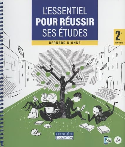 L'ESSENTIEL POUR REUSSIR SES ETUDES 2E ED Business, Finance & Career