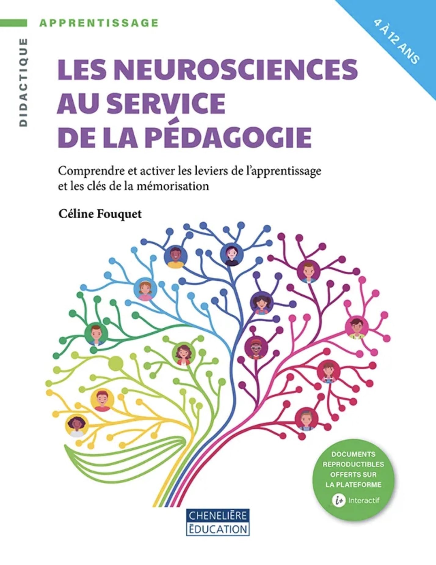 NEUROSCIENCES AU SERVICE DE LA PÉDAGOGIE: Comprendre et activer les leviers de l'apprentissage et les clés de la mémorisation Non-fiction
