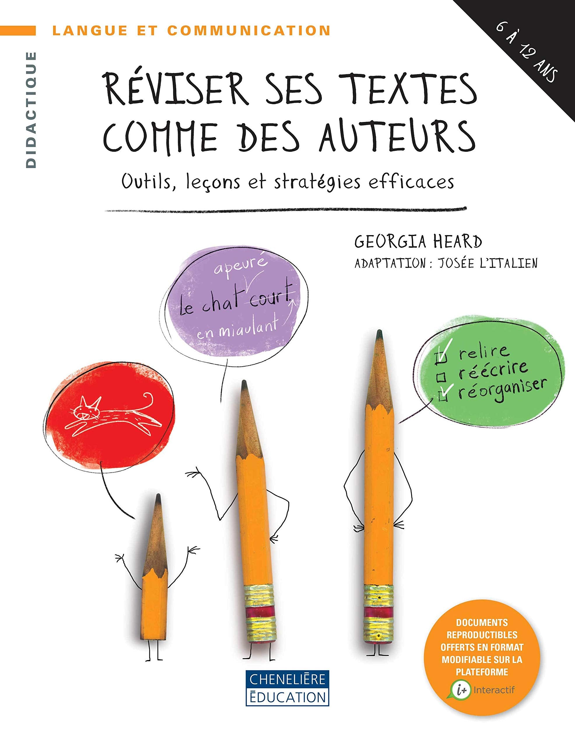 Réviser ses textes comme des auteurs: Outils, leçons et stratégies efficaces book